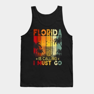 Florida Is Calling And I Must Go Retro Palm Trees Florida Tank Top